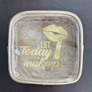 Gold Clear Cosmetic Pouch - 'Don't Let Today Be a Waste of Makeup'